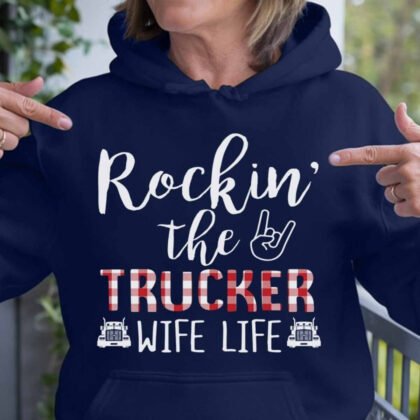 Rockin the Trucker Wife Life
